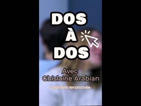 Dos à Dos avec Ghislaine Arabian - Interview de cette cheffe renommée