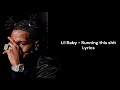 Lil Baby Running This Shit Lyrics