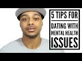 Dating With Mental Health Issues 5 Things You Must Do To Have Healthy Relationships