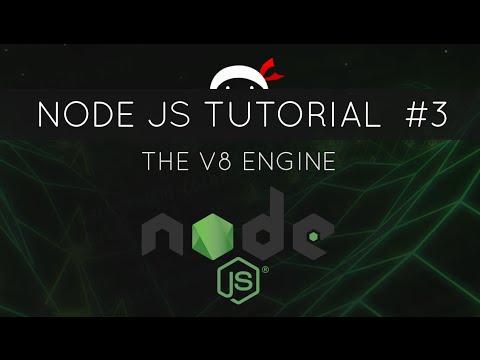 Node JS Tutorial for Beginners 3 The V8 Engine