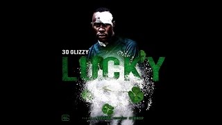 30 Glizzy - Lucky
