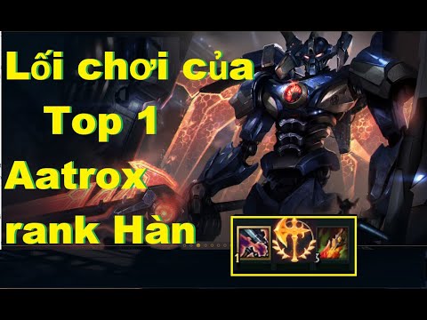 Boy One Champ | Lối Chơi Của Top 1 Aatrox Rank Đại Cao Thủ Hàn
