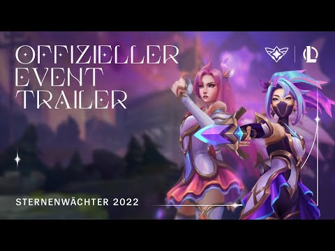 Sternenwächter 2022 | Offizieller Event-Trailer – League of Legends