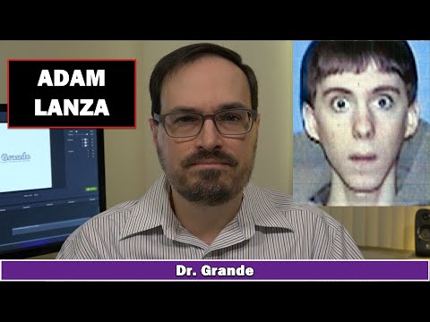 Adam Lanza | Mental Health & Personality