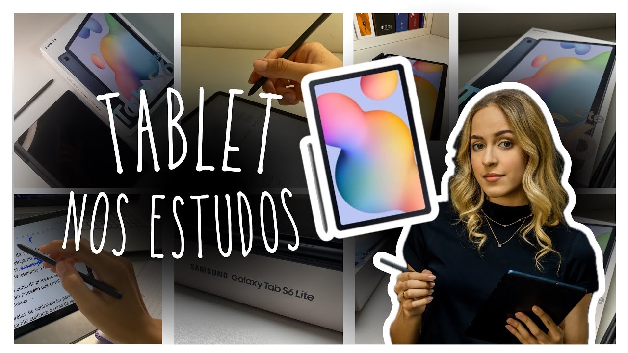 Motivos para ter um tablet nos estudos - volta as aulas com tablet s6 lite