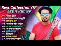 Best Of Arfin Rumey 🔥|| অারফিন রুমি'র 🎸 ১০টি সেরা গান 🎧| Bangla Mos