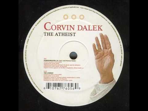 Corvin Dalek  -  The Atheist