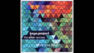 Kaya Project - The Elixir Remixes