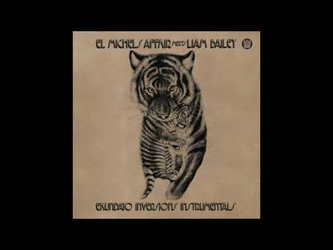 El Michels Affair meets Liam Bailey - Ekundayo Inversions (Instrumentals) - Full Album Stream