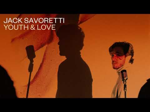 Jack Savoretti - Youth & Love (Official Audio)