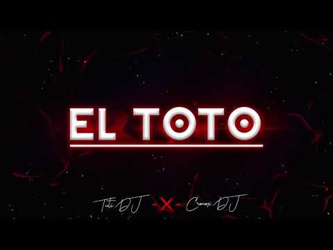 EL TOTO RKT -  TUTI DJ x DJ CRONOX