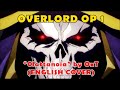 [Gezeus]Overlord ENGLISH OP "Clattanoia" - OxT ...