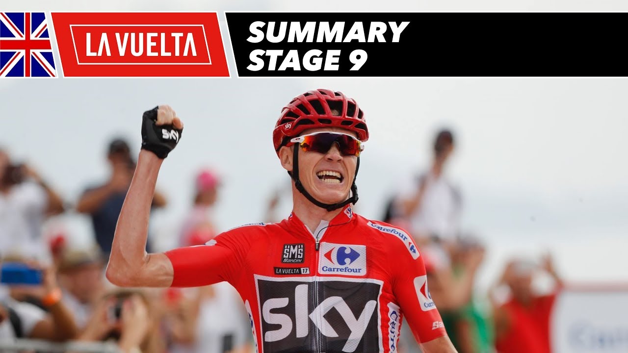 Summary - Stage 9 - La Vuelta 2017 - YouTube