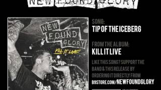 New Found Glory - Tip of The Iceberg