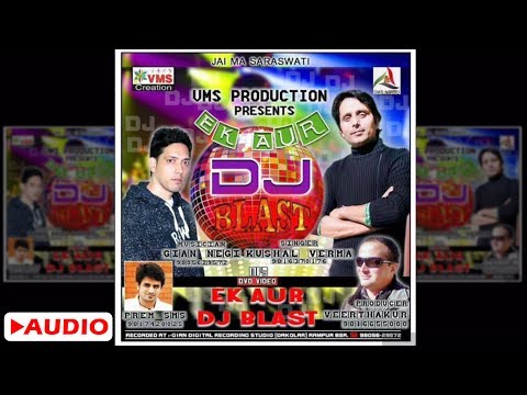 Ek Aur Kullvi DJ Blast Himachali Non Stop Songs (Part - 2) | Kushal Verma, Gain Negi | SMS NIRSU