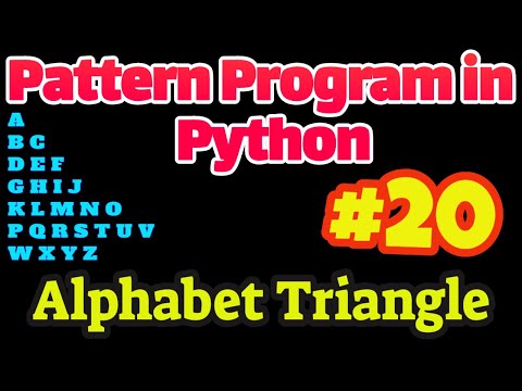 Pattern Program In Python 20 Alphabet Triangle