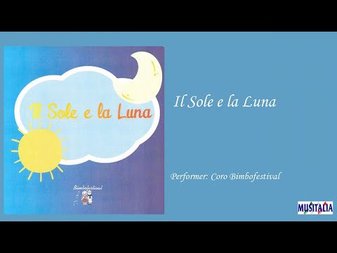 Coro Bimbofestival - Il Sole E La Luna - Full Album