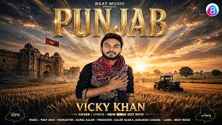 Download lagu Punjab || Vicky Khan || New Punjabi Song || 1947s || Trap Audio #punjab  #newsong #punjabisong  mp3