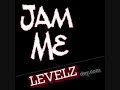 Levelz--Jam Me (with your Biggie Bumper!!)