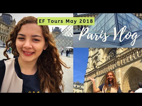 p a r i s  |  pt.2 (Vlog w/ EF Tours)