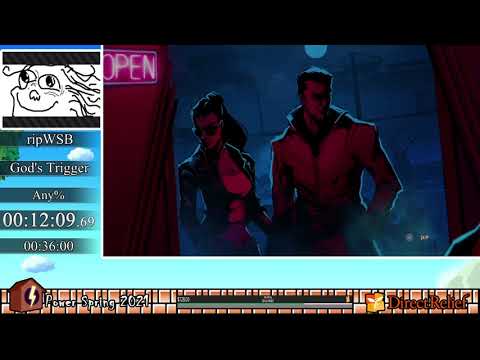 Highlight: PowerSpring 2021 - God’s Trigger, Any% by ripWSB in 30:57