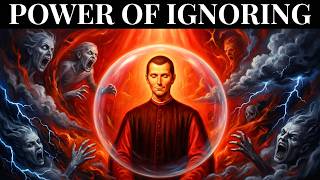 The Art of Ignoring People — Machiavelli's Dark Psychology