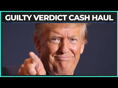 Trump Campaign Rakes In SERIOUS CASH After Guilty Verdict