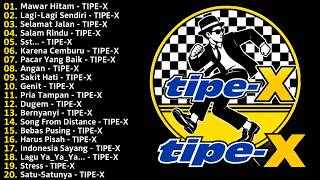 Download lagu Tipe-X Full Album Terbaik 2026 / Lagu Indonesia Hits Pilihan Terbaik & Terpopuler Sepanjang Masa mp3