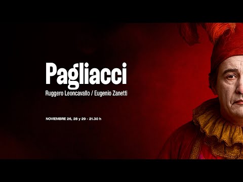 PAGLIACCI-ESTRENO MUNDIAL