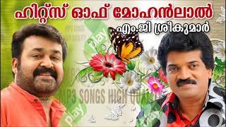 Mohanlal hit songs  MG Sreekumar  Mohanlal & M