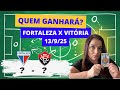 FORTALEZA X VITÓRIA EM 13 9 25 PELO CAMPEONATO BRASILEIRO QUEM VENCERÁ