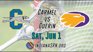 Carmel vs Guerin INGLA Girls 2A State Championship