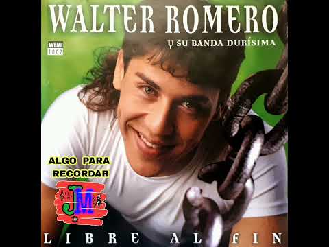 WALTER ROMERO - ESPERANDO (P.2002)