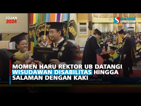 Momen Haru Rektor UB Datangi Wisudawan Disabilitas hingga Salaman dengan Kaki