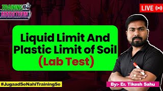 How to Determine Liquid and Plastic Limit For Soil | Atterberg Limits For Soil