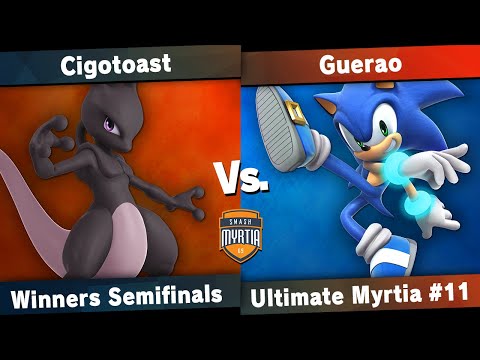 [Ultimate Myrtia #11] Cigotoast (Mewtwo) VS Guerao (Sonic) Winners Semis