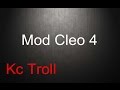 [Mods - Gta Sa] - Kc Troll - [Cleo 4] 