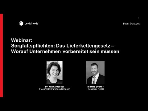 Webinar: Sorgfaltspflichten: Das Lieferkettengesetz - Worauf Unternehmen vorbereitet sein müssen