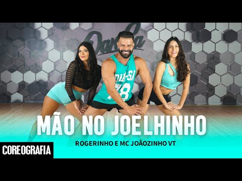 Mão No Joelhinho - Rogerinho e MC Joãozinho VT - Dan-Sa / Daniel Saboya (Coreografia)