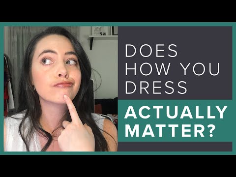 Does dressing professionally make a difference?