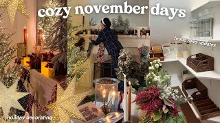 cozy decorating time, home reno updates, and chit chats!