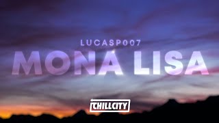 Download lagu lucasp007 - Mona Lisa (Lyrics) mp3 Download lagu lucasp007 - Mona Lisa (Lyrics) mp3
