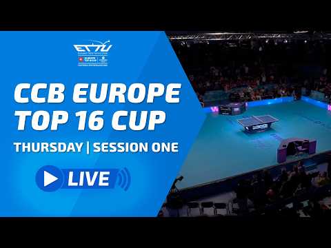 CCB EUROPE TOP 16 CUP LIVE | DAY 1 (QUALIFICATION) | SESSION 1