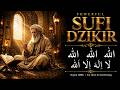 The ONE Sufi Dhikr That Heals The Heart Most Muslims Overlook This