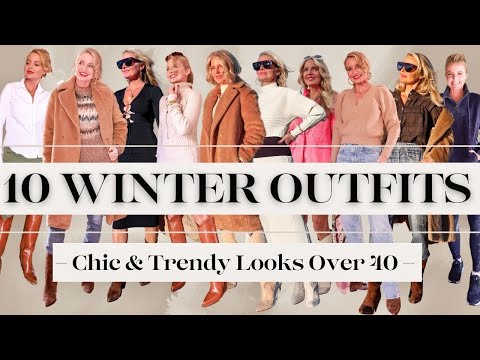 10 Winter Outfit Ideas for Women Over 40 that are...