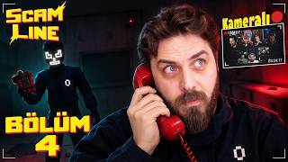 KAMERALAR EĞLENCEYİ ZİRVEYE ÇIKARDI! | SCAM LINE | BÖLÜM 4