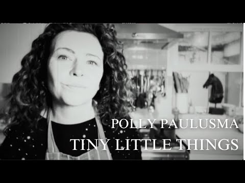 Polly Paulusma - Tiny Little Things (short version) from WILDFIRES