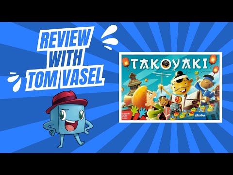 Takoyaki Review: Quick Take with Tom Vasel