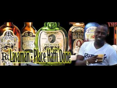 Lavaman   Place Haffi Done Trincity Pickney Riddim 2017 Soca