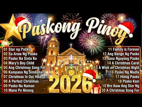 Best Tagalog Christmas Songs 2026 🎅 Paskong Pinoy Playlist ✨ OPM Christmas Hits